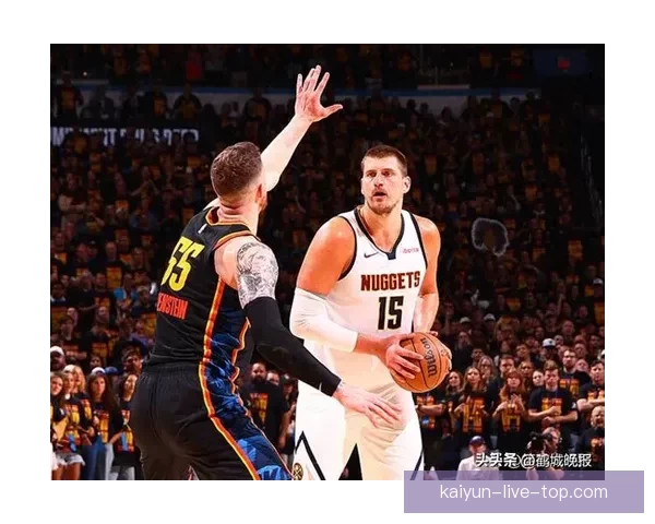 新纪录诞生约基奇40分13助攻零失误震惊联盟